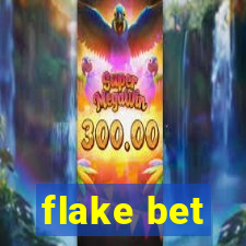 flake bet